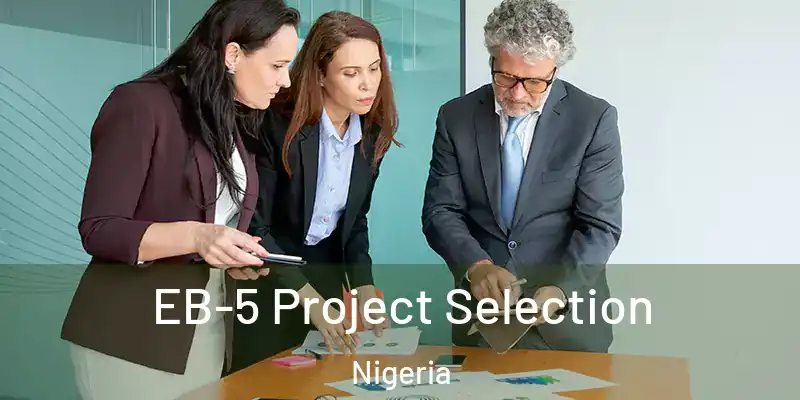  EB-5 Project Selection Nigeria