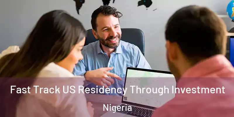  Fast Track US Residency Through Investment Nigeria