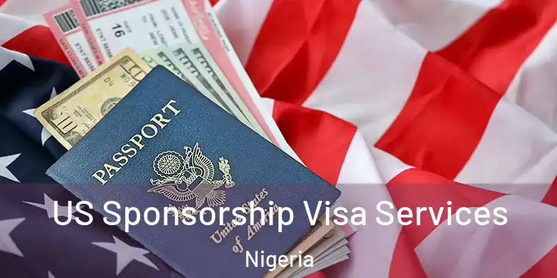  US Sponsorship Visa Services Nigeria