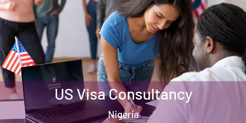  US Visa Consultancy Nigeria